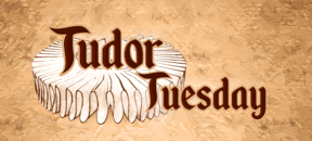 Tudor-tuesday